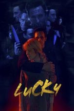 Nonton Film Lucky (2020) Terbaru