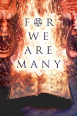 Nonton Film For We Are Many (2019) Terbaru