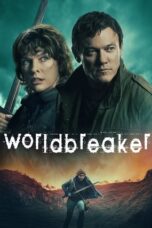 Nonton Film Worldbreaker (2025) Terbaru